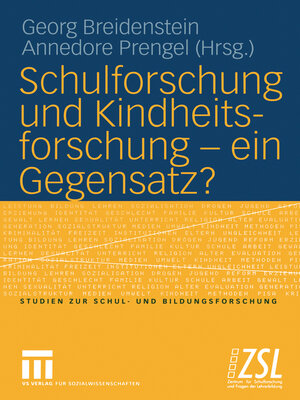 cover image of Schulforschung und Kindheitsforschung — ein Gegensatz?